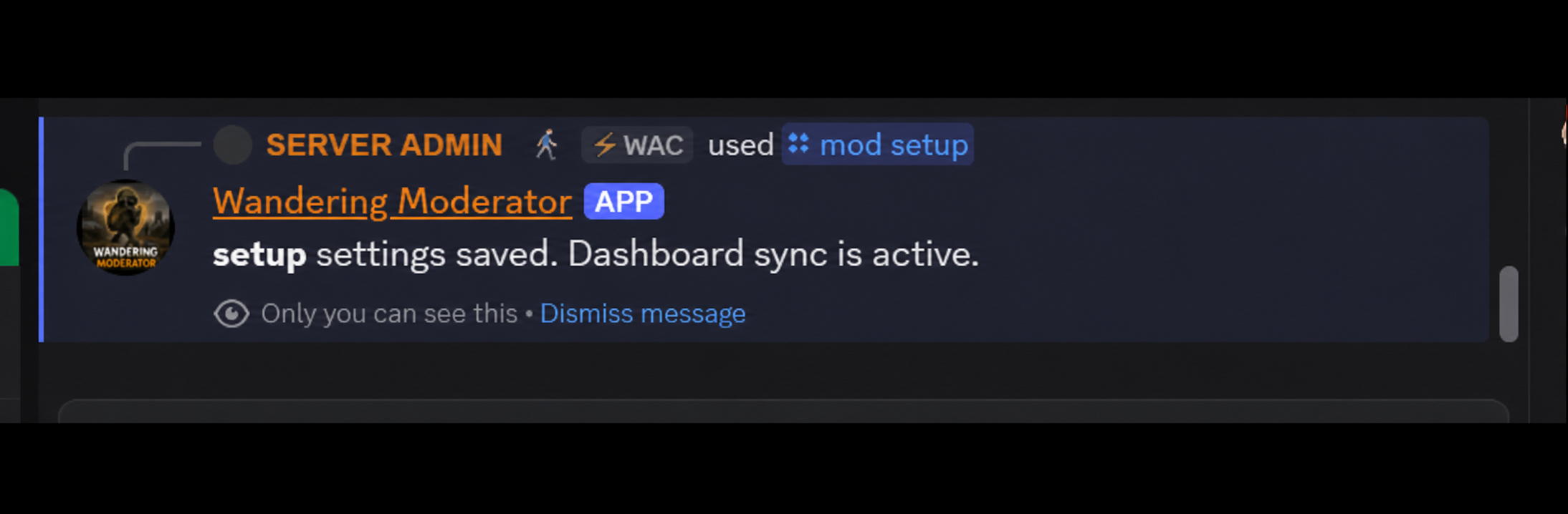 Redacted Discord confirmation showing Wandering Moderator dashboard sync